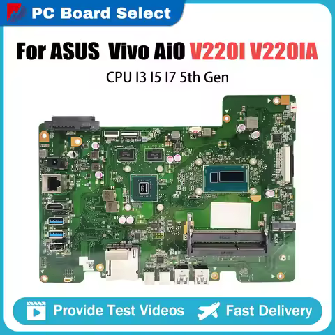 For ASUS Vivo AiO V220IA All-in-one Motherboard V220I CPU I3 I5 I7 5th Gen 930MX V2G V220IQ V220F V2