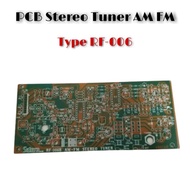 TERJAMIN PCB AM FM STEREO TUNER RF-006 KODE 1390