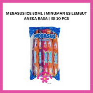 MEGASUS ICE 80ML | MINUMAN ES LEMBUT ANEKA RASA | ISI 10 PCS
