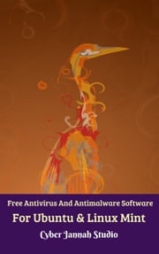 Free Antivirus And Antimalware Software For Ubuntu &amp; Linux Mint Cyber Jannah Studio