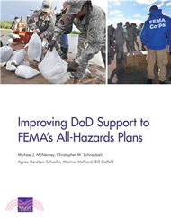 Improving Dod Support to Fema's All-hazards Plans