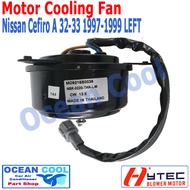 มอเตอร์ พัดลม เซฟิโร่ A32 - A33  ปี 1997 - 1999 ซ้าย นิตสัน  ระบายความร้อน Motor Cooling Fan Nissan 