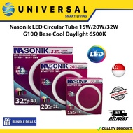 [SG SHOP SELLER] Nasonik LED Circular Tube 15W/20W/32W G10Q Base Cool Daylight 6500K Energy Saving L