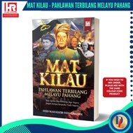 Matkilau Pahlawan Terbilang Melayu Pahang