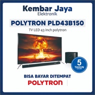 TV LED 43 inch polytron BAG 9953 Soundbar