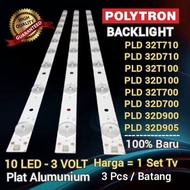 BACKLIGHT TV LED POLYTRON PLD 32T710 PLD 32T100 PLD 32D710 PLD 32D100 PLD 32D900 PLD 32D905