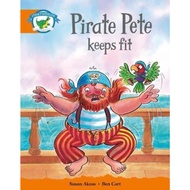 Literacy Edition Storyworlds Stage 4: Pirate Pete Keeps Fit by  (UK edition, paperback)