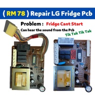 [ Repair ]  LG Refrigerator Fridge Pcb Board GR-S392QLC / GR-B362YLC / GR-B352 / GR-B392 And Other....