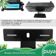 Puyas Car Mobile Radio Mount Bracket Stand Fit for KENWOOD TM V71 V71A