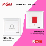 MGM Wall Mounting Switches Socket - Bell Push Switch (MGM Bell) / 20A Water Heater Switch with LED (MGM20A)