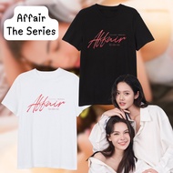 Affair The Series Unofficial Shirt Cotton