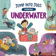 Jump into Jobs Working Underwater English Original Children's Popular Science Picture Book Reading K