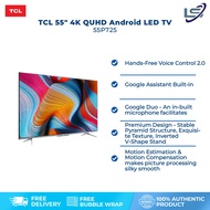 TCL 55" 4K UHD Android TV 55P725 | MEMC | Dolby Vision / Atmos | Hands-Free Voice Control 2.0 | Android TV with 2 Years Warranty