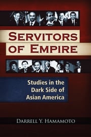 Servitors of Empire Darrell Hamamoto