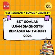 DG1 [PDF SOFTCOPY] 4 Set Koleksi Ujian Diagnostik Kemasukan Tahun 1 Sekolah Rendah 2026 dan BONUS