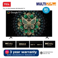 TCL QD-MiniLED TV C6K รุ่น 85C6K ขนาด 85 นิ้ว Premium ( New 2025 )
