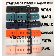Xiaomi Mi Watch 22mm Strap Mi S1 Active Mi Watch Strap Mi Watch Plain Strap/