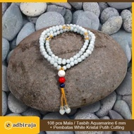 Tasbih / Mala Buddha 108 Batu Aquamarine 6 mm White Kristal Putih Cutt