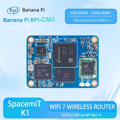 Banana Pi BPI-CM6 SpacemiT K1Octa-core 64-bit RISC-V AI 4GB LPDDR4 16GB eMMC Integrates RTL8211F PHY