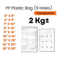 PP 9 Holes Plastic Bag 04 Clear Punch 2kg±/Sayur/Lubang/Vegetables/Fruit 5x8/6x9/7x10/8x12/9x14/10x1