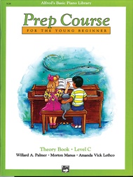 Alfred's Basic Piano Prep Course Theory, Bk C: For the Young Beginner (Alfred's Basic Piano Library,