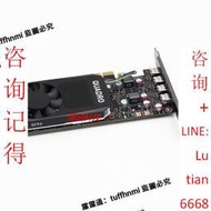 詢價 【   】麗臺Leadtek顯卡Quadro P620 2GB專業圖形平面設計3D建模專業顯卡