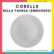 Corelle Bella Faenza Boutique Embossed Loose Replacement Plates Bowls (Sold Individually) Pinggan Mangkuk