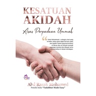 Kesatuan Akidah Asas Perpaduan Ummah | Abd Razak Mohamed | Santai Ilmu Publication