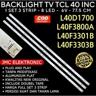 LED TV BACKLIGHT TCL 40 INCH L40D1700 L40F3800A L40F3301B L40F3303B 40D1700 40F3800A 40F3301B 40F330