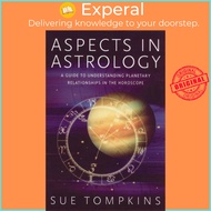 Aspects in Astrology by Sue Tompkins (US edition, paperback)