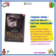 Hijjaz Book: Panglima Awang - The First Malay Sailing Around The World by Syed Mahadzir Syed Ibrahim
