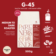 P&F G-45 Blend ขนาด 500g เมล็ดกาแฟคั่ว เบลนด์ arabica ผสม robusta (คั่วกลางถึงเข้ม)  | P&F Coffee พี