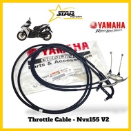 ORIGINAL YAMAHA NVX 155 V2 NVX V2 THROTTLE CABLE MINYAH CABLE THROTTLE CABLE NVX155 V2 BBP-F6301-01