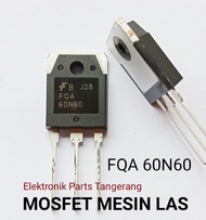 Transistor MOSFET 60N60 MOSFET MESIN LAS FQA60N60 60N60 FET 60N60 MOSFET MESIN LAS 60N60 MOSFET IGBT