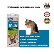 Pets Own Milk Cat &amp; Kitten Milk 250ml with glucosamine Susu Kucing Anak Kucing Natural Lactose Free