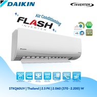 AC Hemat LISTRIK FLASH INVERTER DAIKIN 2.5 PK PRODUK MALAYSIA STKQ60UV LOW WATT HEMAT BIAYA