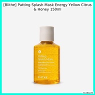 [Blithe] Patting Splash Mask Energy Yellow Citrus & Honey 150ml / Korean Mask / Citrus & Honey / 100
