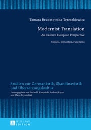 Modernist Translation Tamara Brzostowska-Tereszkiewicz