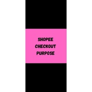For Shopee Checkout Purpose