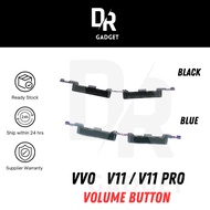 ON OFF / VOLUME BUTTON For VVO V11 / V11 PRO / V11i / V15 / V15 PRO / V20 / V21 / V30 < Ready Stock 