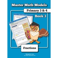 Primary 3 & 4 Master Math Models Book 3 – Fractions