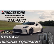 (POSTAGE) 215/45/17 TOYOTA 86 BRIDGESTONE POTENZA RE004 NEW CAR TIRES TYRE TAYAR 2021