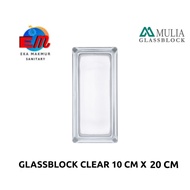 GLASS BLOCK/ GLASSBLOCK/ GLASS BLOK MULIA MAGNA CLEAR 10X20 ORIGINAL