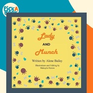 [100% Original Books] - Lady and Munch by Alene Bailey (paperback)