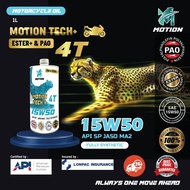 MOTION 4T ESTER + PAO 15w50 10w40 10w50 10w60 API SP MA2 1L 1.2L Fully Synthetic Motorcycle Engine O