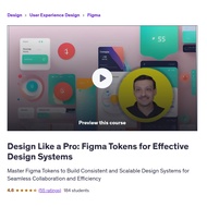 UI/UX Video Course- Design Like A Pro: Figma Tokens For Effective Design Systems