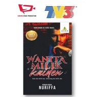 NEW  🦋NOVEL WANITA MILIK KAIDEN KARYA NURIFFA (ADAPTASI DRAMA TV3)