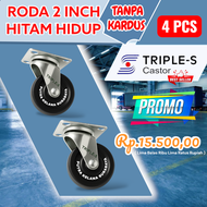 [ 4 PCS (Tanpa Dus ) ] Roda 2 Inch Hitam Hidup Tanpa Rem 4 PCS / Roda Troli 2 inch Hitam 4 PCS / Rod
