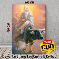 HIASAN DINDING DEWA TAI SHANG LAU CIN NAIK KERBAU BA02/POSTER TAI SHANG LAU CIN/BISA COD