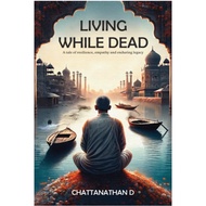 Living While Dead - The story of a man's search for meaning in life / Fiction Books